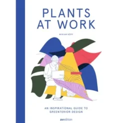 Plants at Work